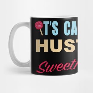 It's called a Hustle sweetheart Mug